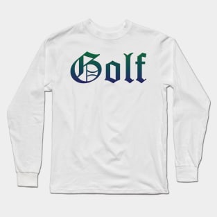 Golf Gradient Text Long Sleeve T-Shirt